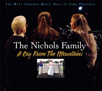 The Nichols Family: A Cry From The Mountains CD