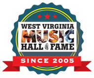 West Virginia Music Hall of Fame since 2005