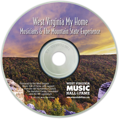 West Virginia My Home: Musicians & The Mountain State Experience DVD